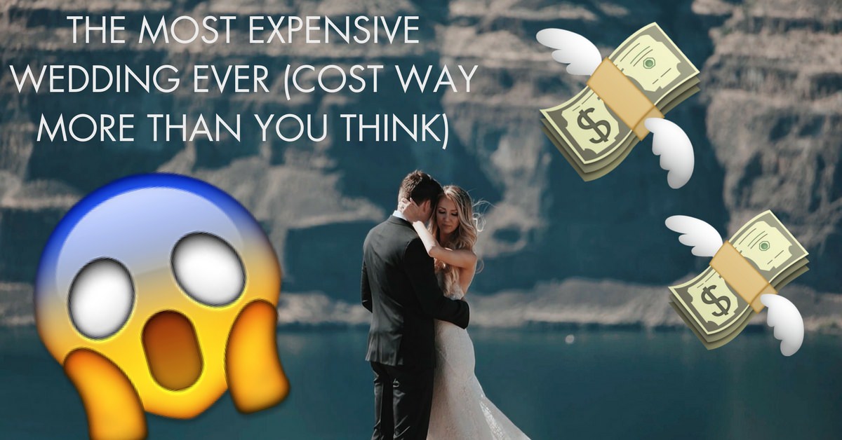 Most Expensive Wedding Ever